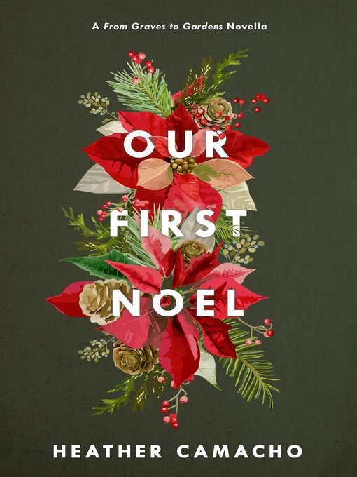 Title details for Our First Noel by Heather Camacho - Available